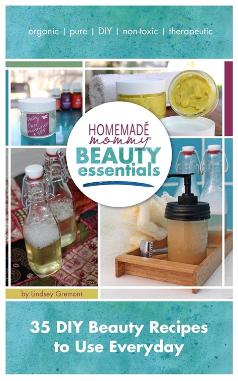 Amazon.com: Homemade Mommy Beauty Essentials: 35 DIY Beauty Recipes to ...