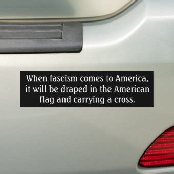 When fascism comes to America..... Bumper Sticker | Zazzle 