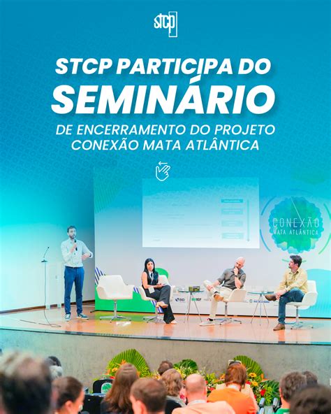 STCP participa do seminário de encerramento do projeto Conexão Mata