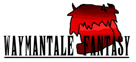 Waymantale Fantasy Waymantale Wiki Fandom