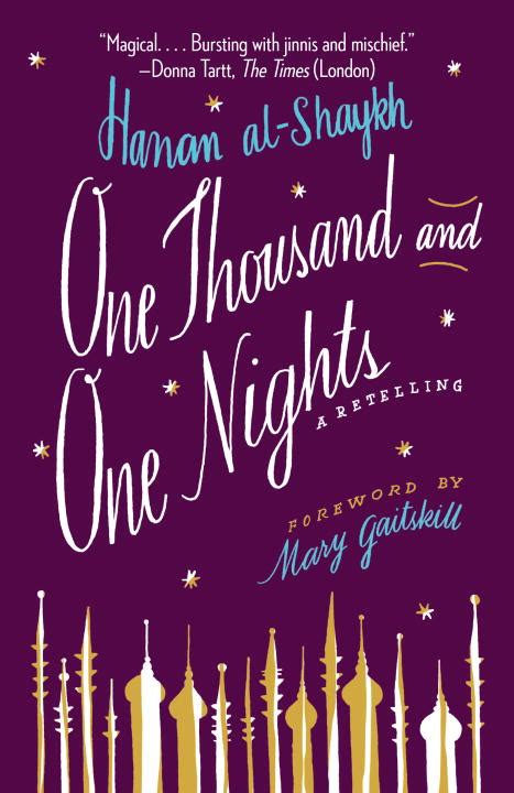 One Thousand and One Nights by Mary Gaitskill - Read on Glose - Glose