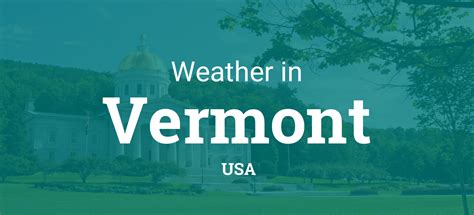 Weather in Vermont, United States