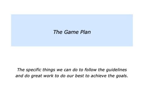 The Game Plan Approach - The Positive Encourager