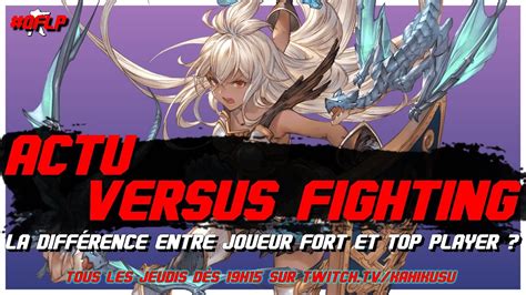 JOUEUR FORT VS TOP PLAYER NEWS 2XKO LE MATCHMAKING DE SF6 MAL