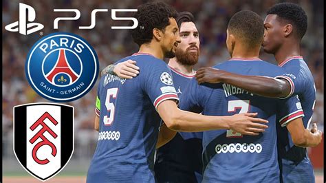 Psg Vs Fulham Fifa Ps Realistic Gameplay Graphics Mod Ultimate