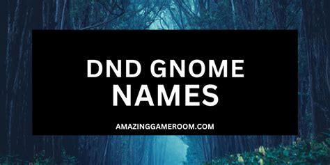 Best 250 DnD Gnome Names (With Meanings)