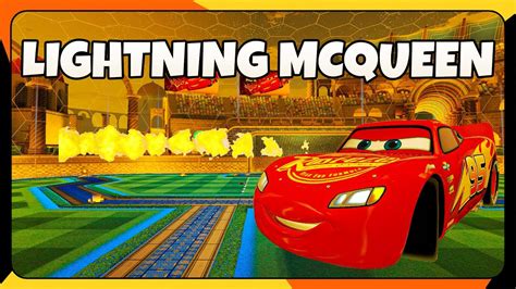 LIGHTNING MCQUEEN IN ROCKET LEAGUE YouTube