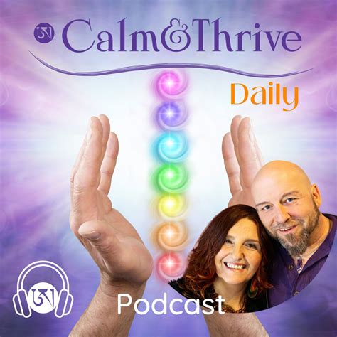 Calm and Thrive - Life Changing Benefits of Relational Wellbeing Calm