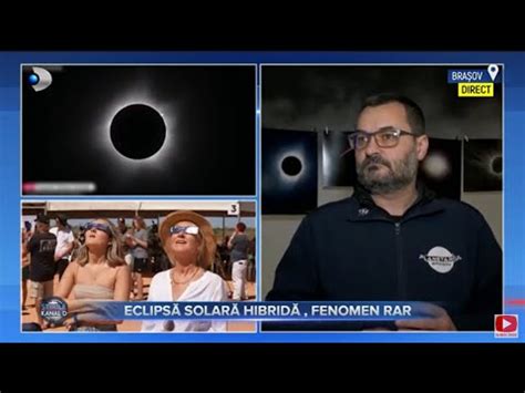 Stirile Kanal D Eclipsa Solara Hibrida Fenomen Rar