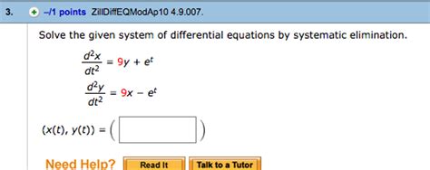 Solved Solve The Given System Of Differential Equations By Chegg