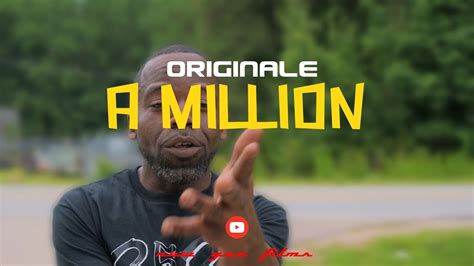 ORIGINALE A MILLION OFFICIAL MUSIC VIDEO Miccheck YouTube