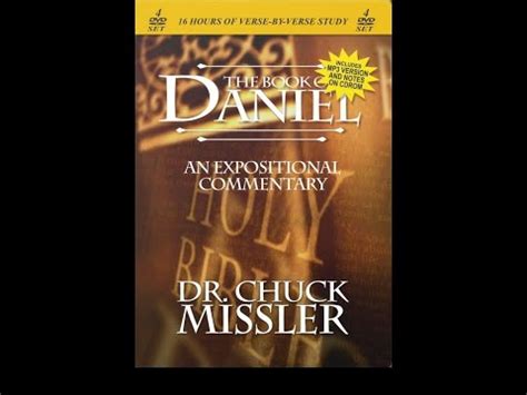 Daniel An Expositional Commentary Part Of Chuck Missler Youtube