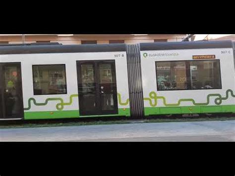 Tranvia De Vitoria Euskotren N 507 Con Destino Unibertsitatea YouTube