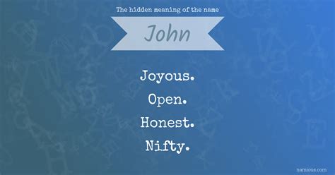 The Hidden Meaning Of The Name John Namious