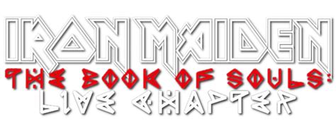 Iron Maiden The Book Of Souls Live Chapter Movie Fanart Fanart Tv