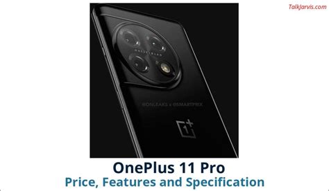 OnePlus 11 Pro Price, Features and Specifications