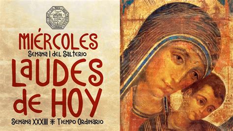 LAUDES DEL DÍA DE HOY 16 DE NOVIEMBRE Camino Neocatecumenal YouTube