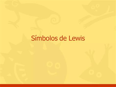 Simbolos De Lewis Ppt Descarga Gratuita