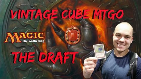 Vintage Cube Mtgo The Draft Youtube