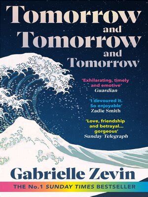 Tomorrow, and Tomorrow, and Tomorrow by Gabrielle Zevin · OverDrive: Free ebooks, audiobooks ...