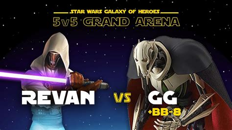 V Jedi Revan Vs Grievous Bb Swgoh Gac Gg Counters Youtube