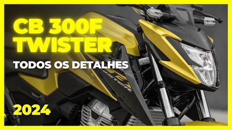 NÃO TEM PRA NINGUÉM MELHOR NAKED 300CC É HONDA CB 300F TWISTER 2024 EM