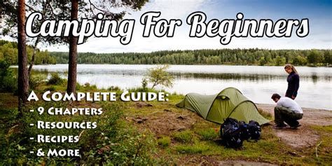 Camping For Beginners - Beyond The Tent