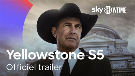 Yellowstone Season Officiel Trailer Skyshowtime Danmark Youtube