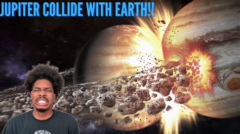 What If Jupiter Collided With Earth HELP US REACTION YouTube