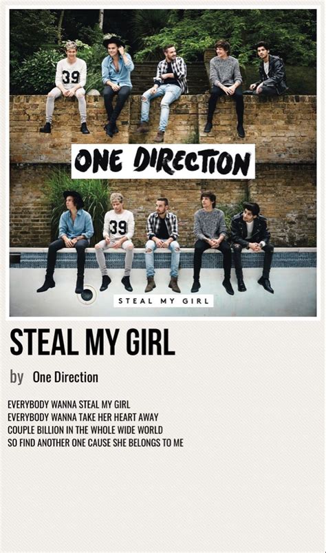 steal my girl | My girl song, One direction songs, One direction collage