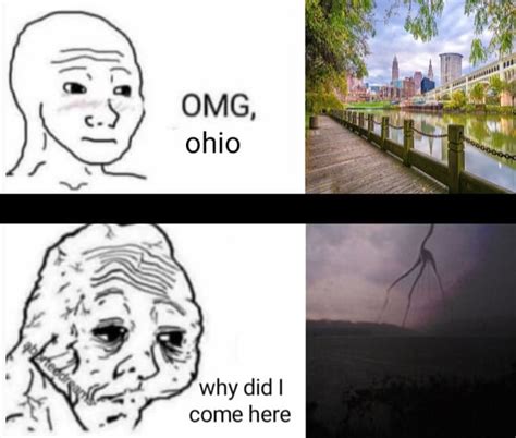 only in ohio : r/meme