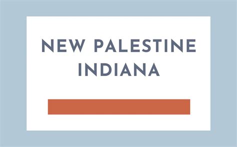 Five Things to Know About New Palestine, Indiana - Living In Indianapolis