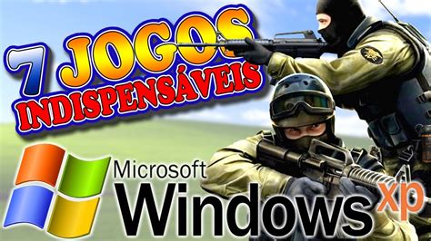 PC Windows XP e 2000 7 Jogos Indispensáveis Descubra o sabor exótico