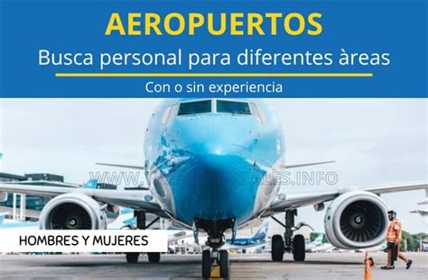 Aeropuerto Busca Personal Para Trabajar En Diferentes Reas