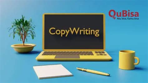 Cara Membuat Copywriting Yang Efektif Dan Contohnya