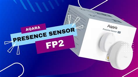 Aqara Presence Sensor Fp Unboxing And App Setup Walk Through Video