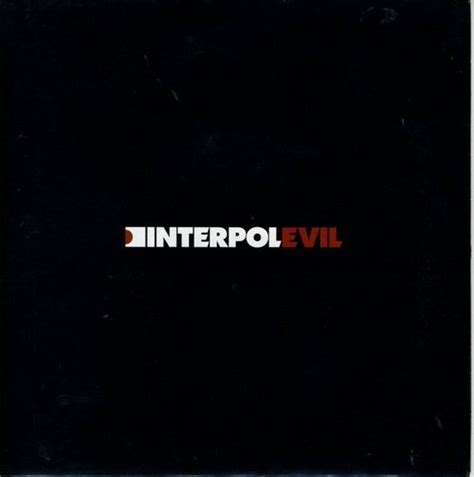 Interpol - Evil. | Music albums, Sex and love, Songs