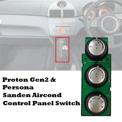 Proton Geniune Gen Persona Sanden Aircond Control Panel Switch