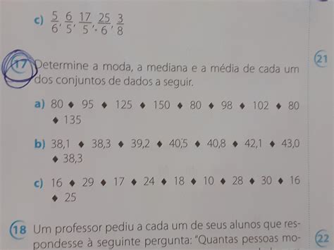Determine A Media Mediana Moda Dos Seguintes Conjuntos De Valores