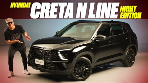 Novo Hyundai Creta N Line Agora Motor Night Edition