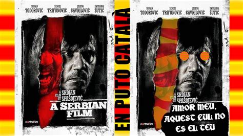 A Serbian Film En Català Amor meu aquest cul no és el teu Títol