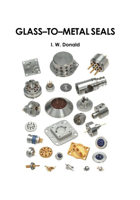 Glass To Metal Seals Amazon Co Uk Donald Ian W 9780900682889 Books