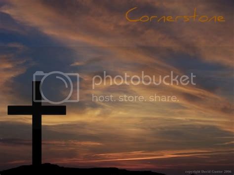 Cornerstone Pictures Images And Photos Photobucket