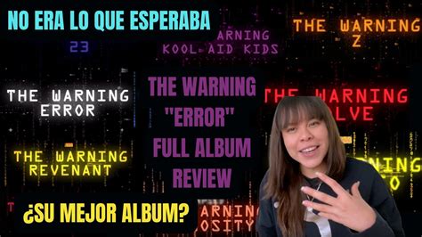 The Warning Error Full Album Review ¡diosas Mx 🇲🇽 Crítica Subs On