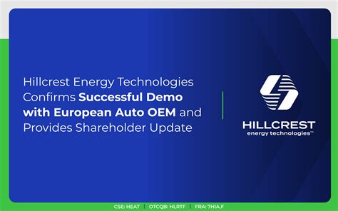 Hillcrest Energy Technologies Confirms Successful Demo With European