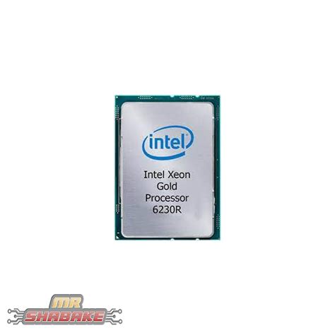 مشخصات، قیمت و خرید پردازنده اینتل Xeon Gold 6230r مستر شبکه