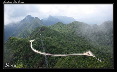 Digital Photography by Sriram Sreenivasan | Sriram photography: Langkawi Cable car and sky bridge!