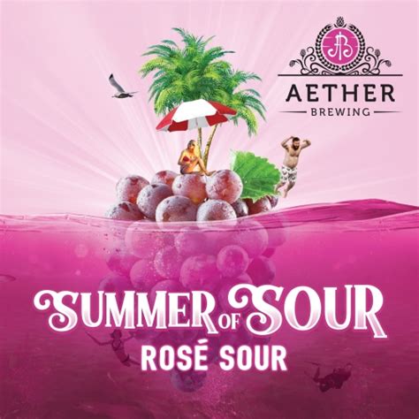 2021 Summer of Sour Rosé Sour Aether Brewing Untappd