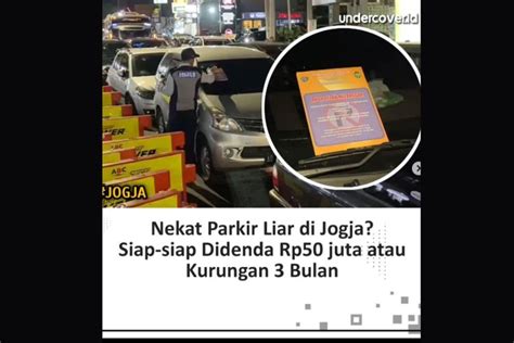 Foto Ramai Soal Parkir Liar Di Yogyakarta Didenda Rp 50 Juta Ini