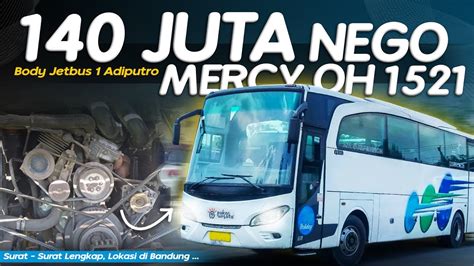 Dijual Big Bus Mercedes Benz OH 1521 Body Jetbus 1 Adiputro Harga